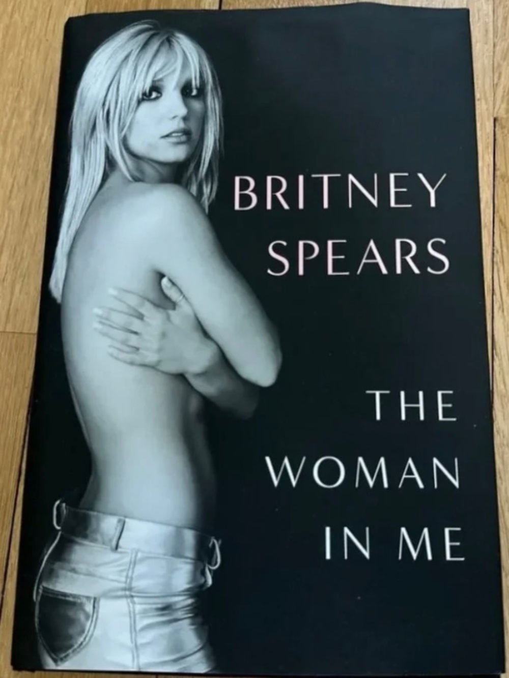 Britney Spears "The Woman In Me" Hardcover Autobiography Book FREE WITH PURCHASE
